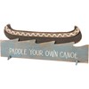 Paddle Your Own Canoe Wall Decor - Wood