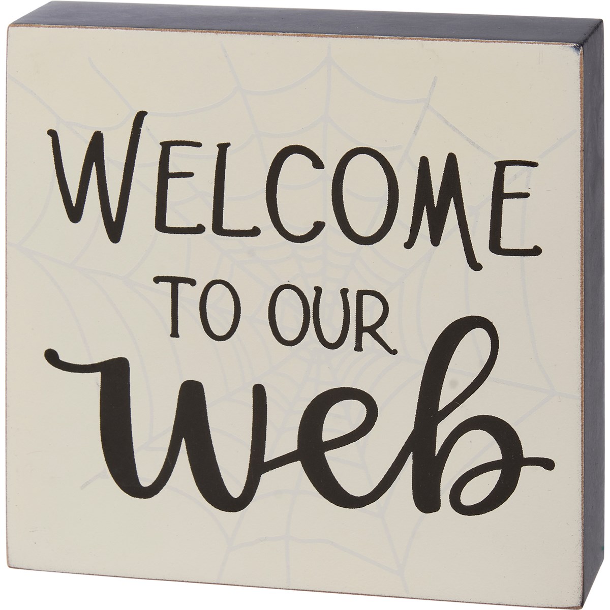 Welcome To Our Web Block Sign - Wood
