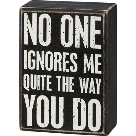 Box Sign - The Way You Do - 3.50" x 5" x 1.75" - Wood