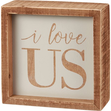 I Love Us Natural Inset Box Sign - Wood