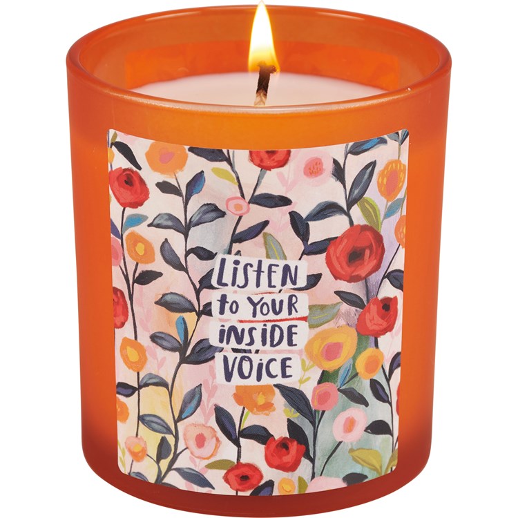 Listen To Your Inside Voice Candle - Soy Wax, Glass, Cotton