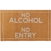 No Alcohol No Entry Rug - Polyester, PVC skid-resistant backing
