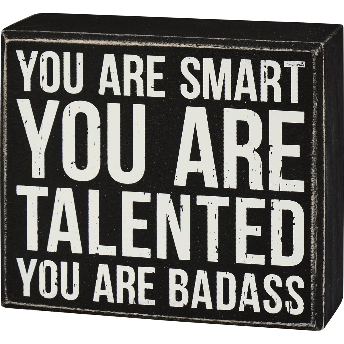 You Are Talented Box Sign - Wood
