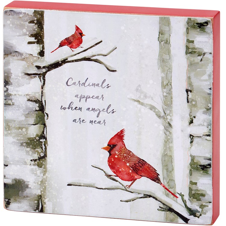 Cardinals Appear Block Sign - Wood, Paper