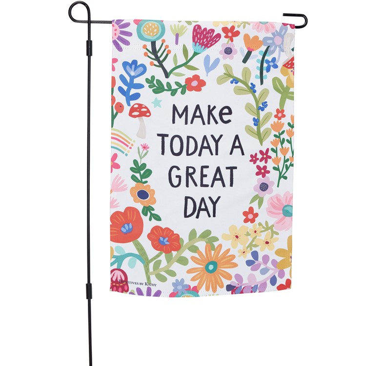 Great Day Garden Flag - Polyester