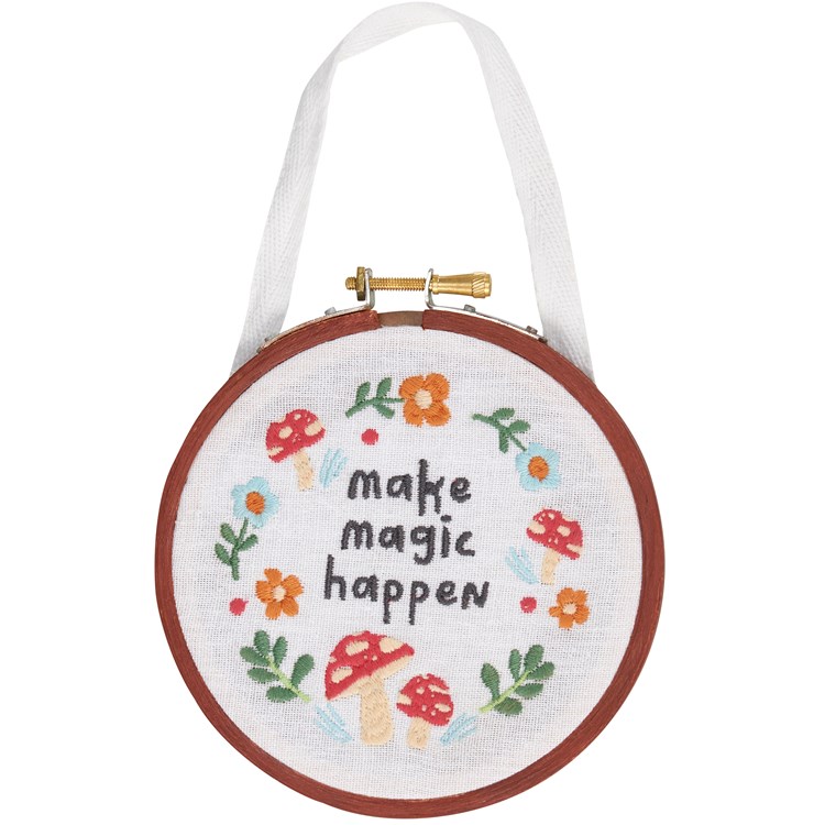 Make Magic Happen Hoop - Cotton, Linen, Wood, Metal