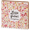 Love Grows Block Sign - Wood, Paper