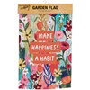 Happiness Garden Flag - Polyester