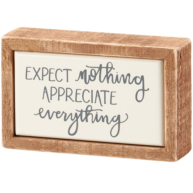 Expect Nothing Box Sign Mini - Wood