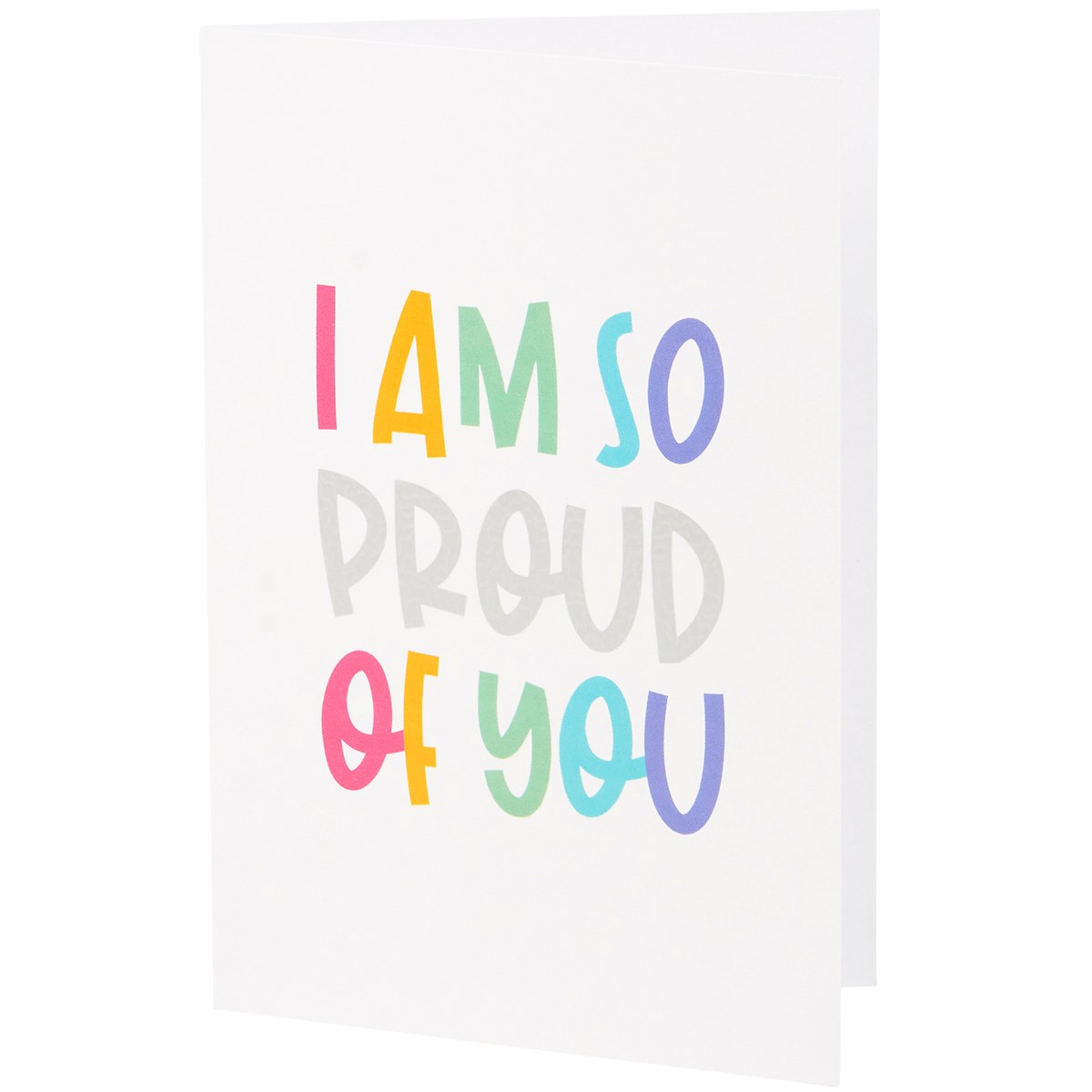 Proud Of You Greeting Card - Paper