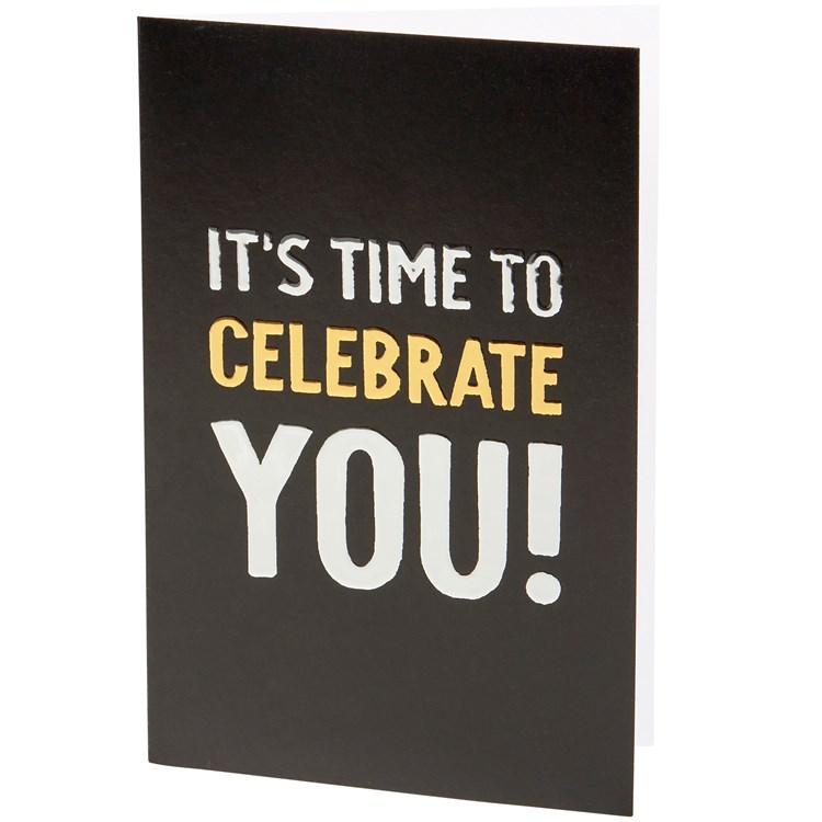 Celebrate You Greeting Card - Paper