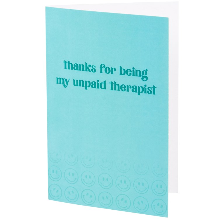 My Therapist Greeting Card - Paper
