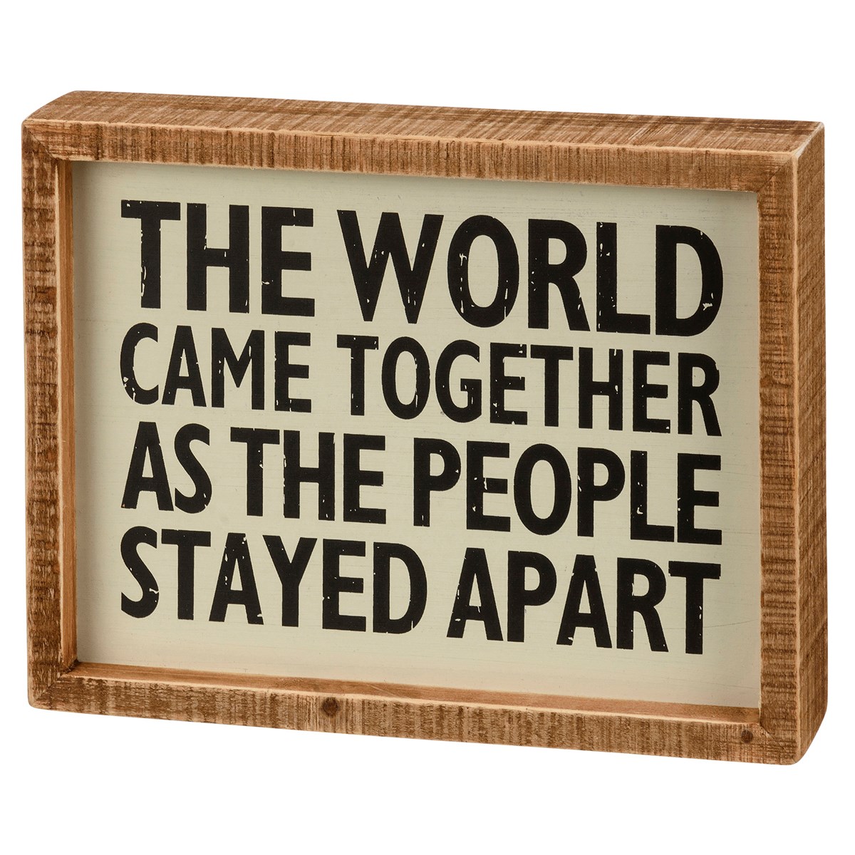 World Came Together Inset Box Sign - Wood