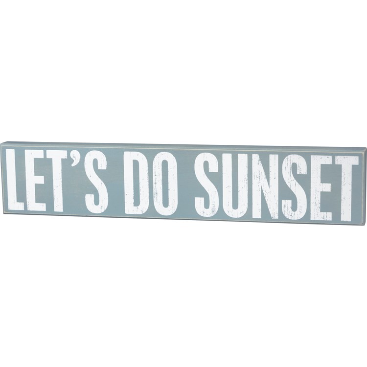 Let's Do Sunset Box Sign - Wood