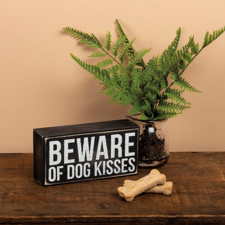 Box Sign - Dog Kisses - 6" x 3" x 1.75" - Wood
