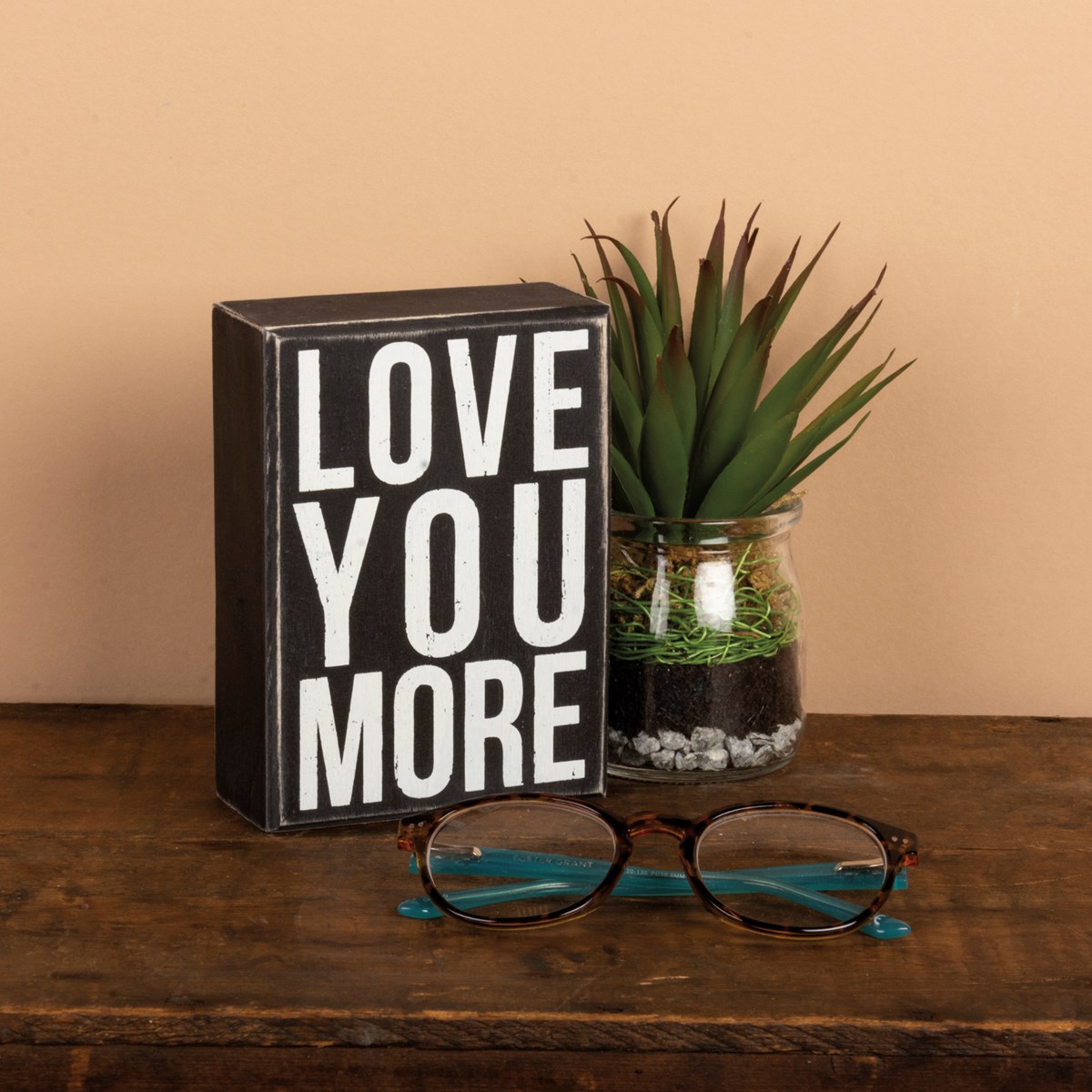 Box Sign - Love You More - 4" x 5.50" x 1.75" - Wood