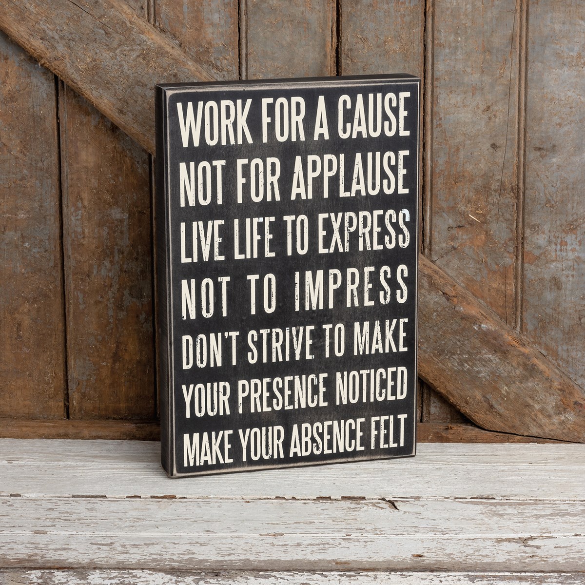Work For A Cause Box Sign - Wood