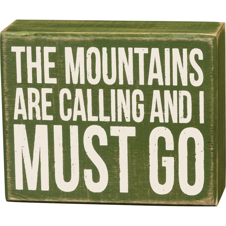 Mountains Calling Box Sign - Wood