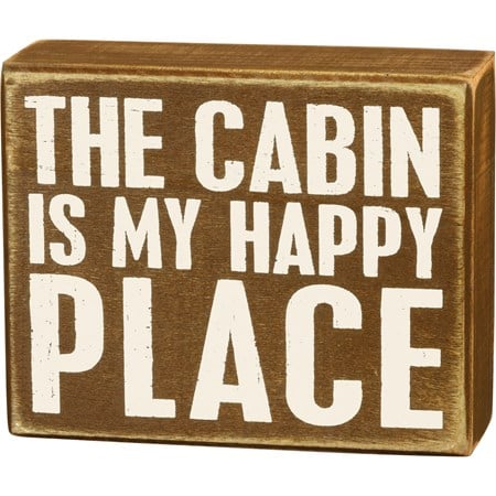 Box Sign - Cabin Is My Happy Place - 5" x 4" x 1.75" - Wood
