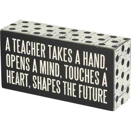 Box Sign - A Teacher - 6" x 3" x 1.75" - Wood, Paper
