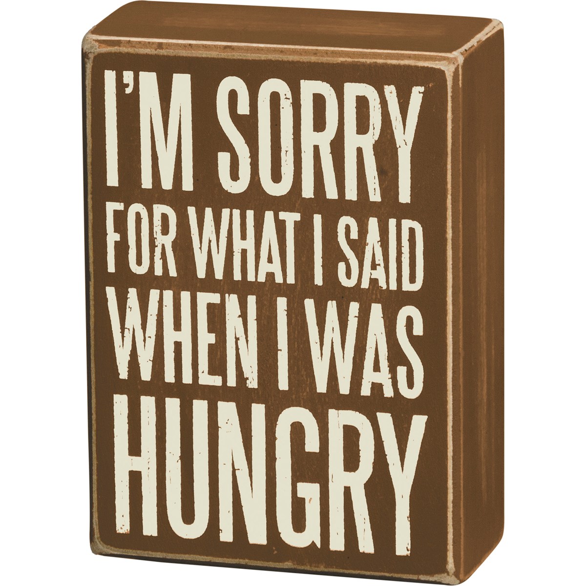 I'm Sorry Box Sign - Wood