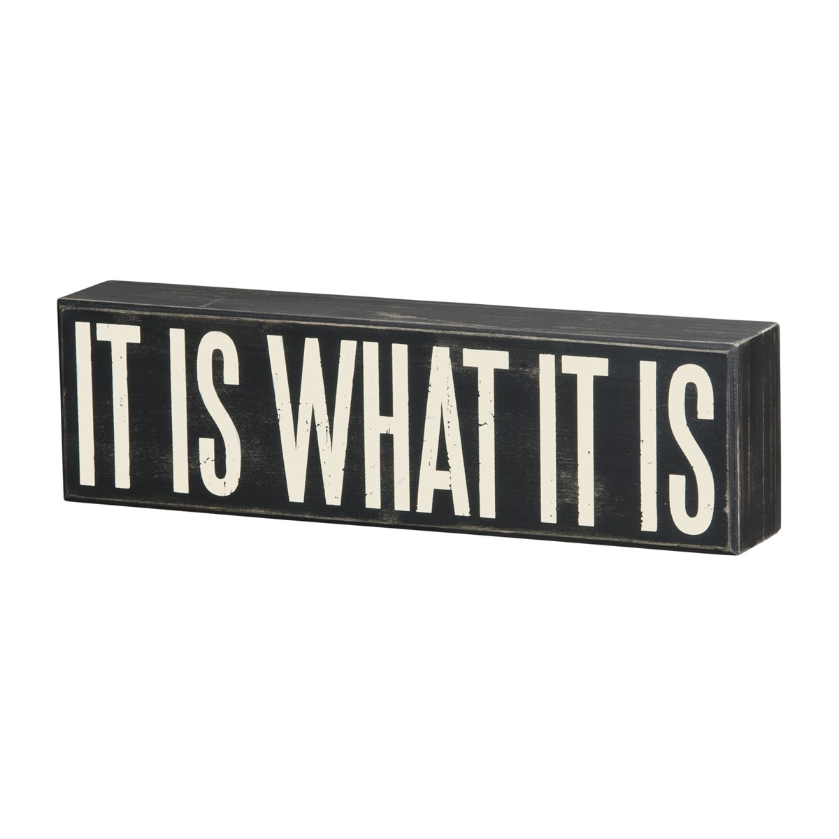 What It Is Box Sign - Wood