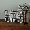 Love My Mom Box Sign - Wood, Paper