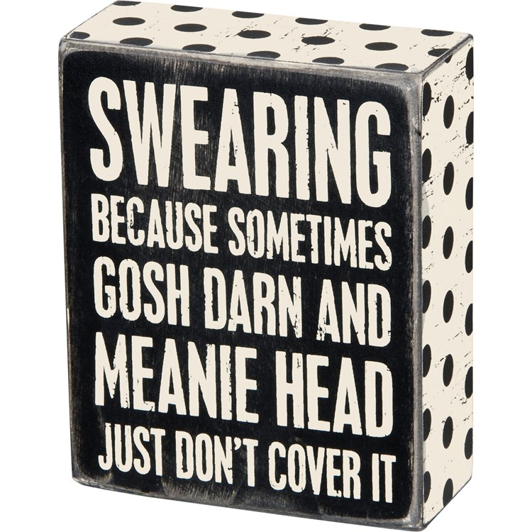 Swearing Box Sign - Wood