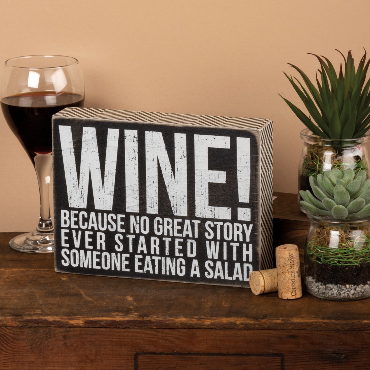 Wine Because Box Sign - Wood