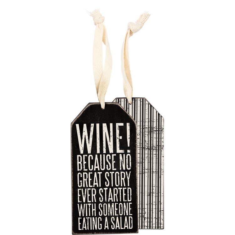 Bottle Tag - Wine Because - 3" x 6" - Wood, Paper, Ribbon
