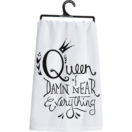 Kitchen Towel - Queen Of Damn Near Everything - 28" x 28" - Cotton
