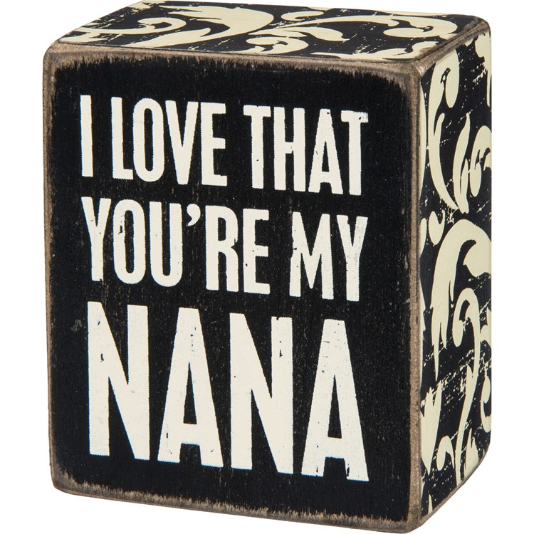My Nana Box Sign - Wood