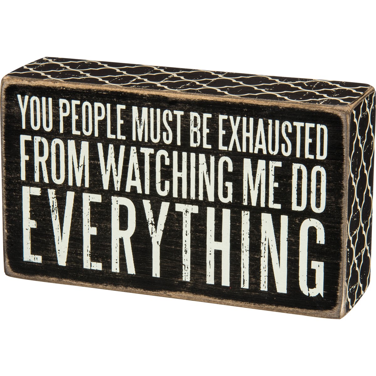 Do Everything Box Sign - Wood, Paper
