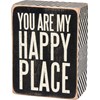 Box Sign - You Are My Happy - 3" x 4" x 1.75" - Wood, Paper