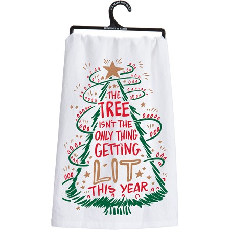 Kitchen Towel - Only Thing Getting Lit This Year - 28" x 28" - Cotton