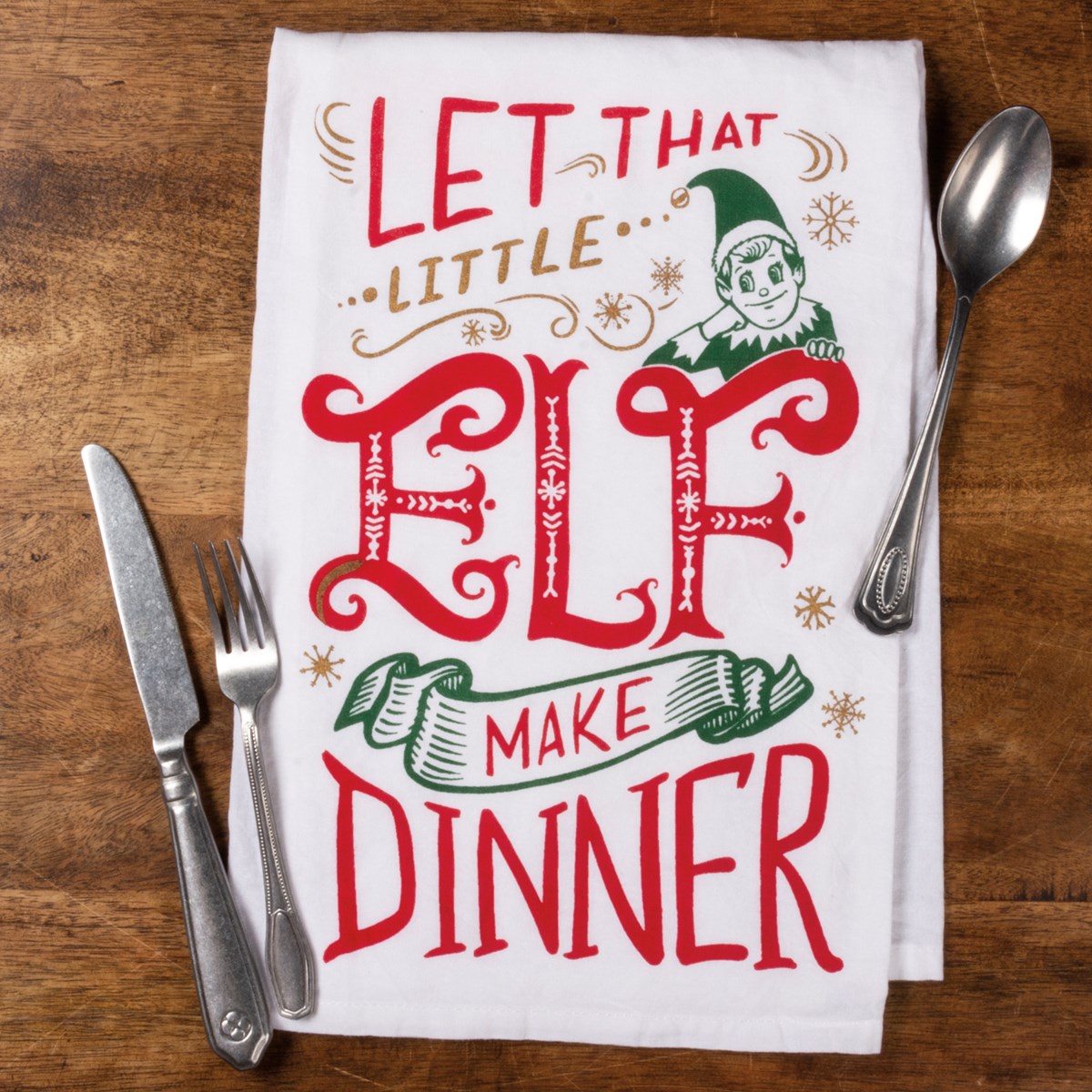 Let That Little Elf Make Dinner Kitchen Towel - Cotton