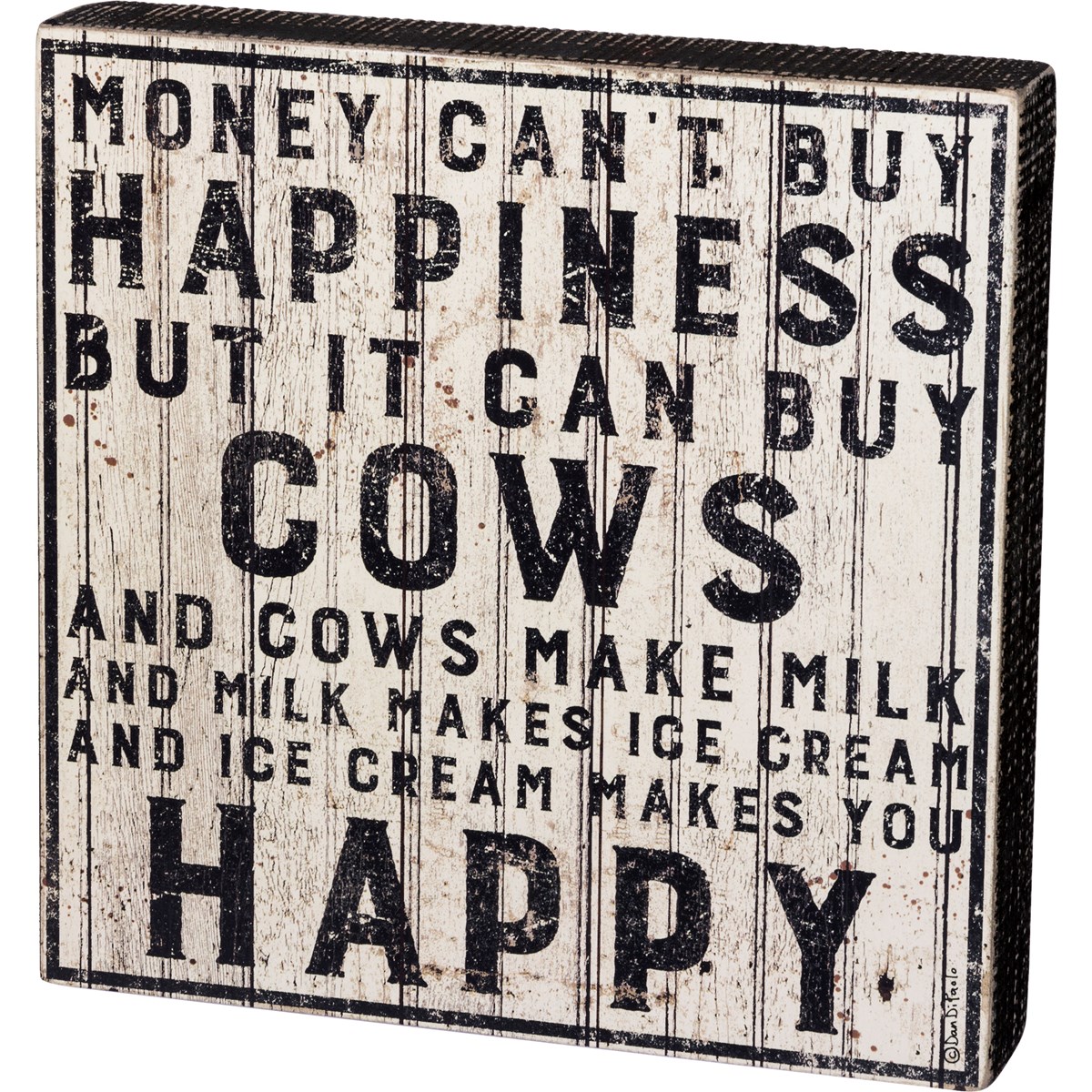 Can't Buy Happiness But It Can Buy Cows Box Sign - Wood, Paper