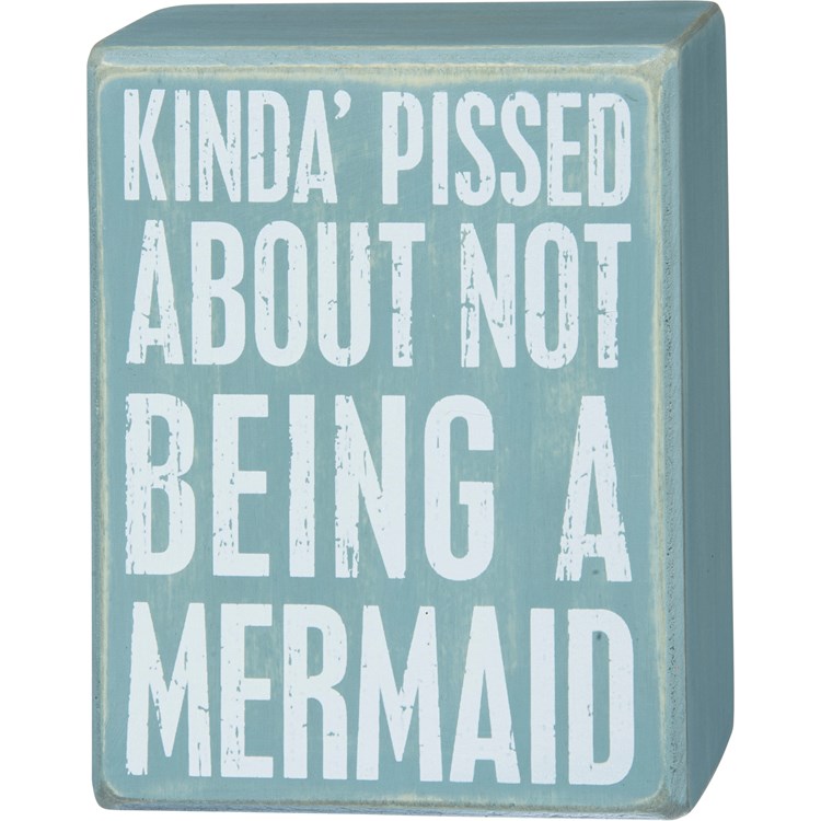 Not A Mermaid Box Sign - Wood