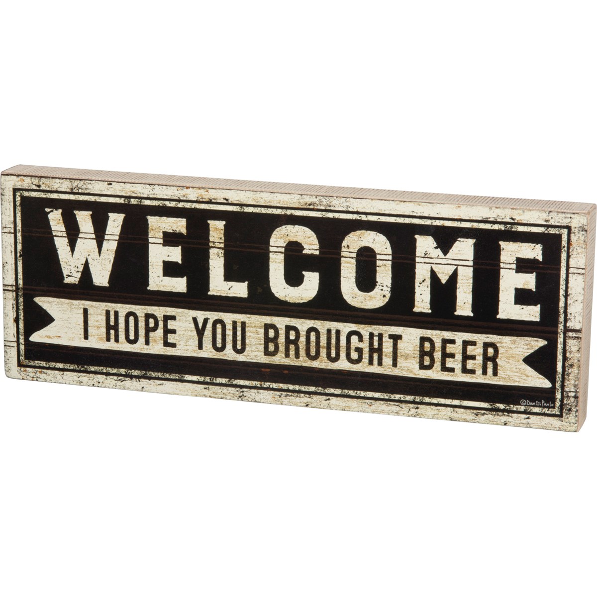 Welcome I Hope You Brought Beer Box Sign - Wood, Paper