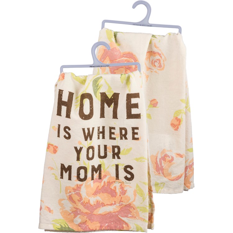 Kitchen Towel - Home Is Where Your Mom Is - 28" x 28" - Cotton