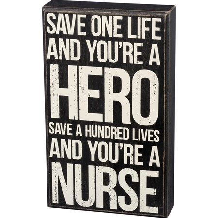 You're A Nurse Box Sign - Wood