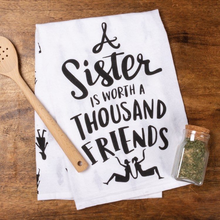 Sister Is Worth A Thousand Friends Kitchen Towel - Cotton
