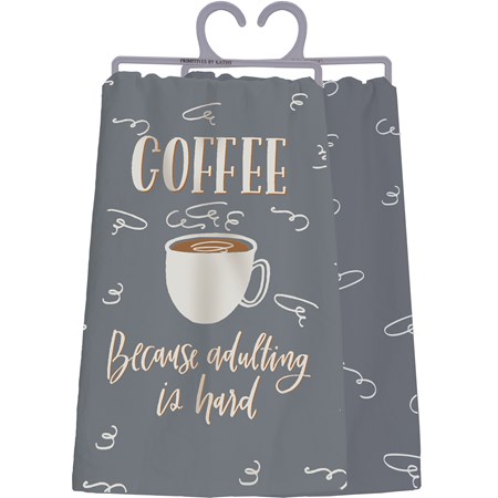 Kitchen Towel - Coffee Because Adulting Is Hard - 28" x 28" - Cotton