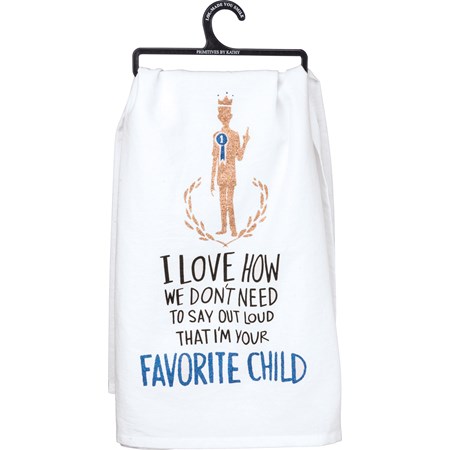 Kitchen Towel - That I'm Your Favorite Child - 28" x 28" - Cotton, Glitter