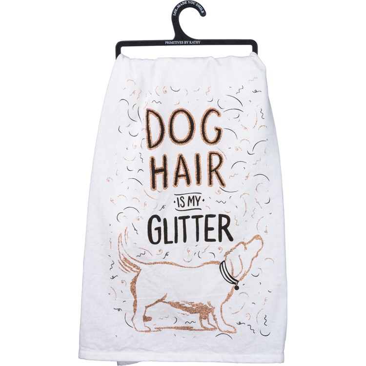 Dog Hair Is My Glitter Kitchen Towel - Cotton, Glitter