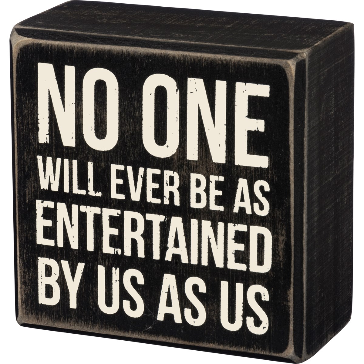 Entertained Box Sign - Wood