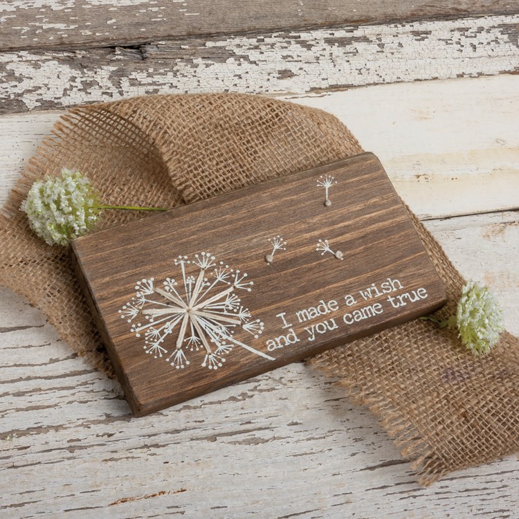 Stitched Block - I Made A Wish And You Came True - 6.50" x 3.50" x 0.50" - Wood, String