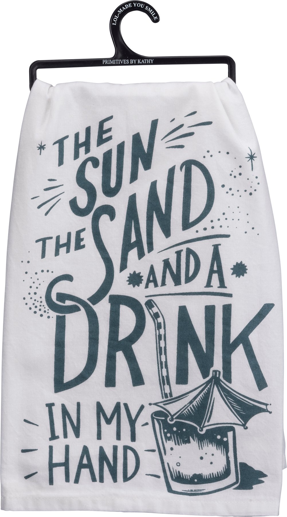 SUN SAND and DRINK IN MY HAND Kay Dee Designs Cotton Flour Sack Towel NEW 