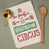 One Tent Away From A Circus Kitchen Towel - Cotton, Glitter 
