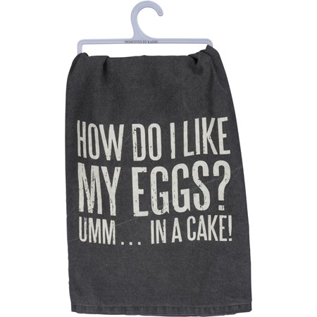 Kitchen Towel - How Do I Like My Eggs In A Cake - 28" x 28" - Cotton 